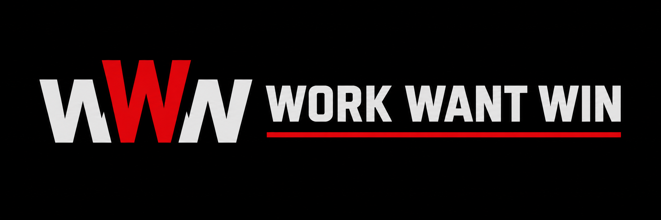 Work Want Win